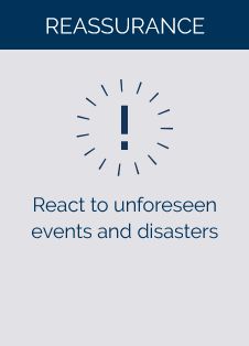 React to unforseen events and disasters